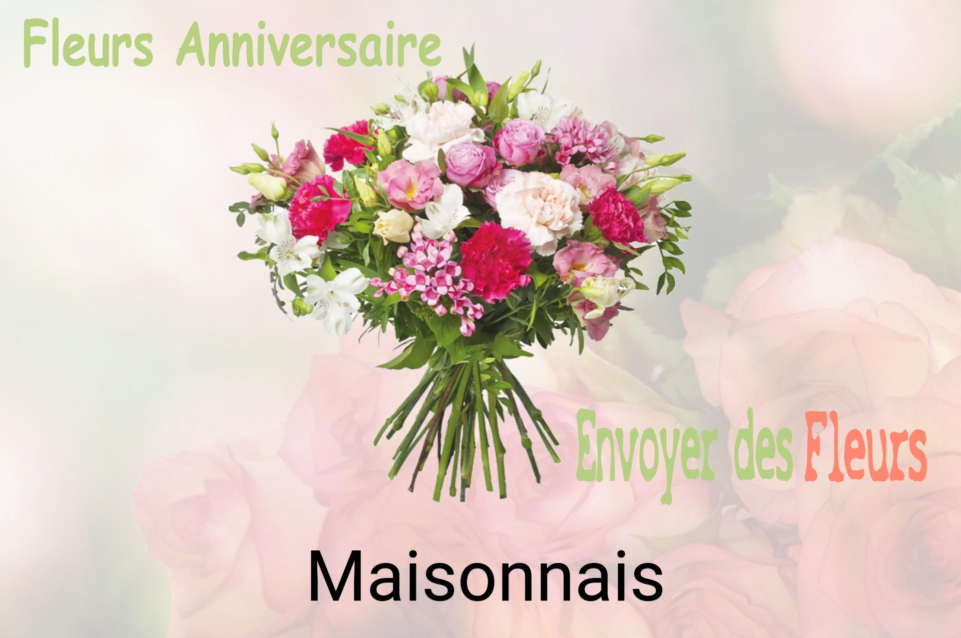 Bouquet de fleurs d’anniversaire livré à Maisonnais